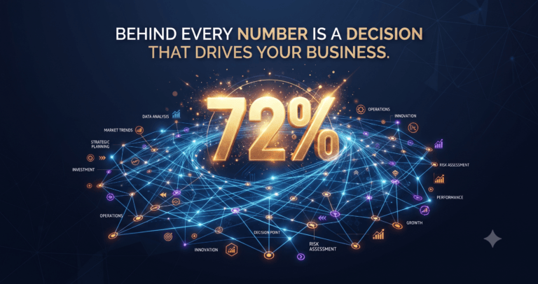 Behind Every Number Is a Decision That Drives Your Business